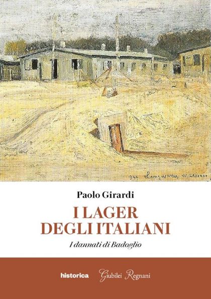 'I lager degli italiani' di Paolo Girardi